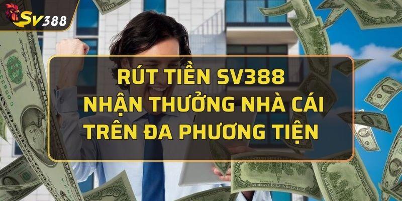 Rút tiền SV388