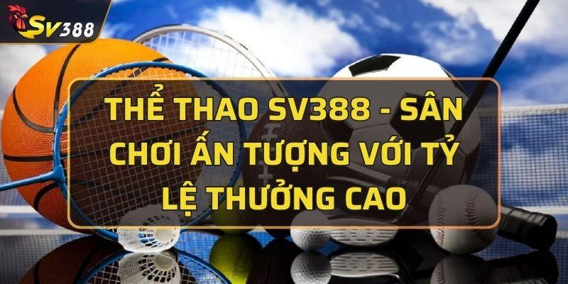 Thể thao SV388