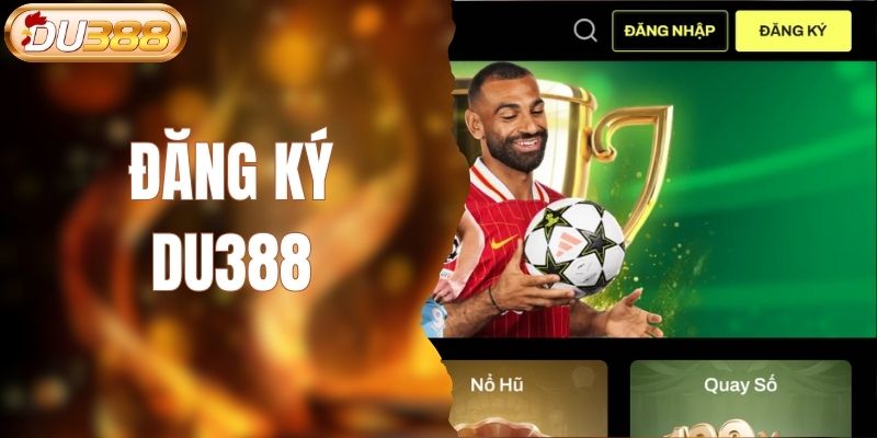 đăng ký du388