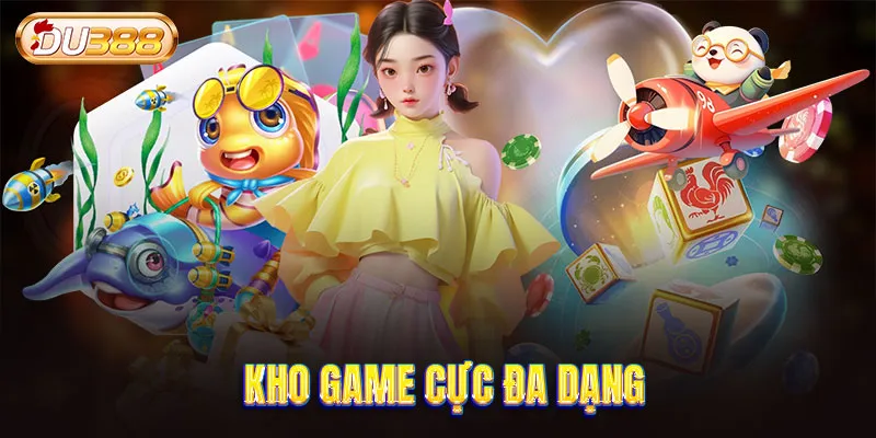 Kho game cực đa dạng