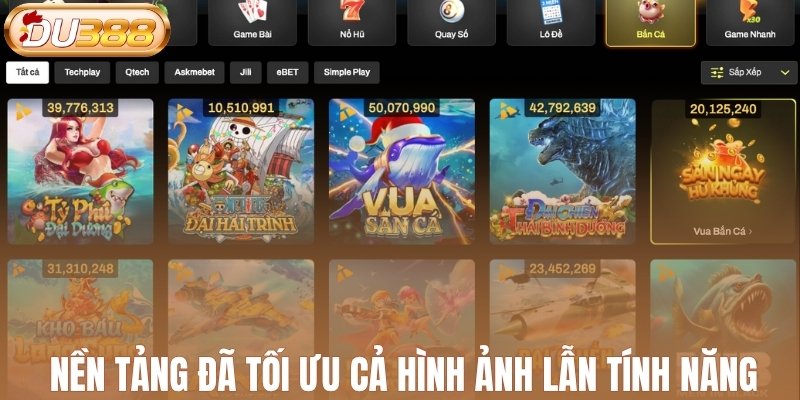 Nền tảng đã tối ưu cả hình ảnh lẫn tính năng