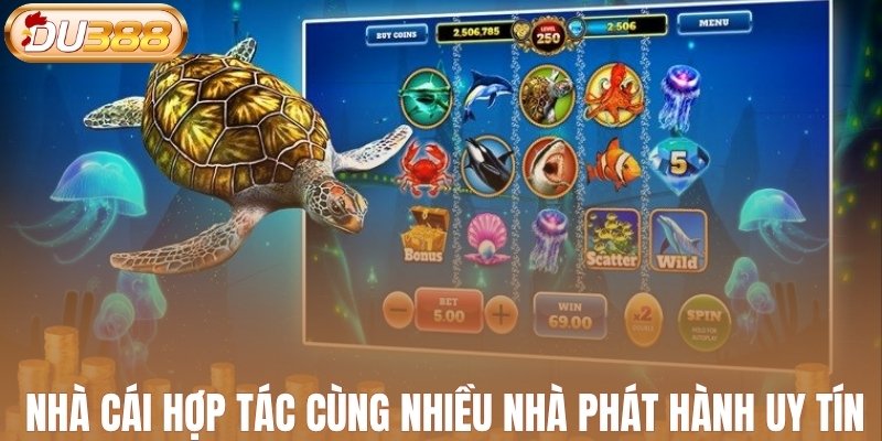 Nhà cái hợp tác cùng nhiều nhà phát hành uy tín