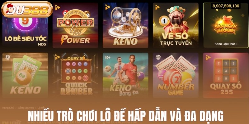 Nhiều trò chơi lô đề hấp dẫn với cách thức đa dạng