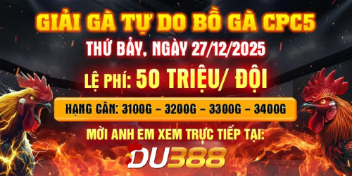 giải gà tự do c5 ngày 27-12-2025