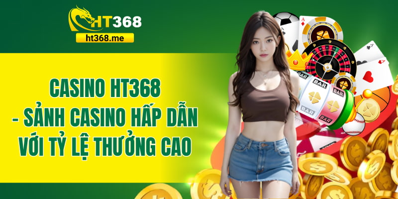 casino ht368